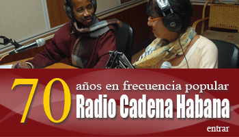 Radio Cadena Habana cumple su aniversario 70