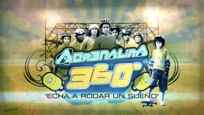 Nueva propuesta televisiva:  Adrenalina 360.  Emoción extrema