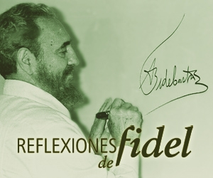 Reflexiones de Fidel: Chávez, Evo y Obama (Segunda parte y final)