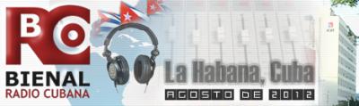 #CubaRadio90 : Descorre sus cortinas la Primera Bienal Internacional de la Radio en Cuba (+Programa)