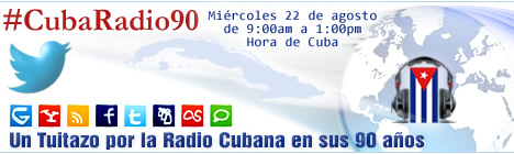 #CubaRadio90: viva en el éter y detrás de la @