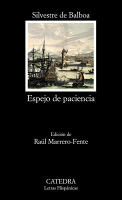 Confirman autenticidad de poema Espejo de paciencia, escrito en #Cuba en 1608