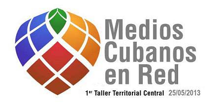 #Cuba Este sábado en Santa Clara, Taller Territorial Medios Cubanos en la Red